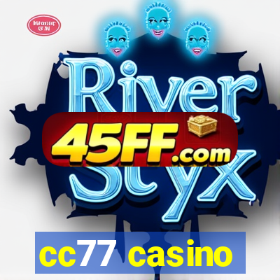 cc77 casino